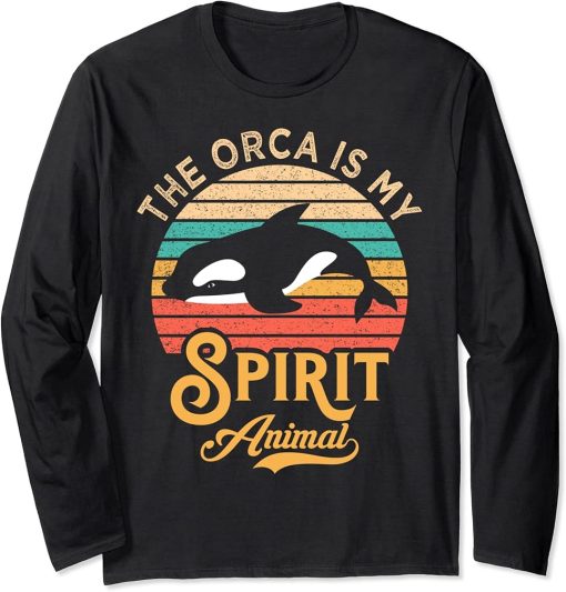 The Orca Is My Spirit Animal Ocean Whales Lover Retro Style Long Sleeve T-Shirt